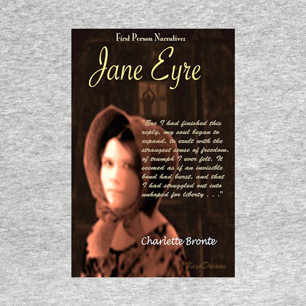 Jane Eyre: First Person Narrative by KayeDreamsART